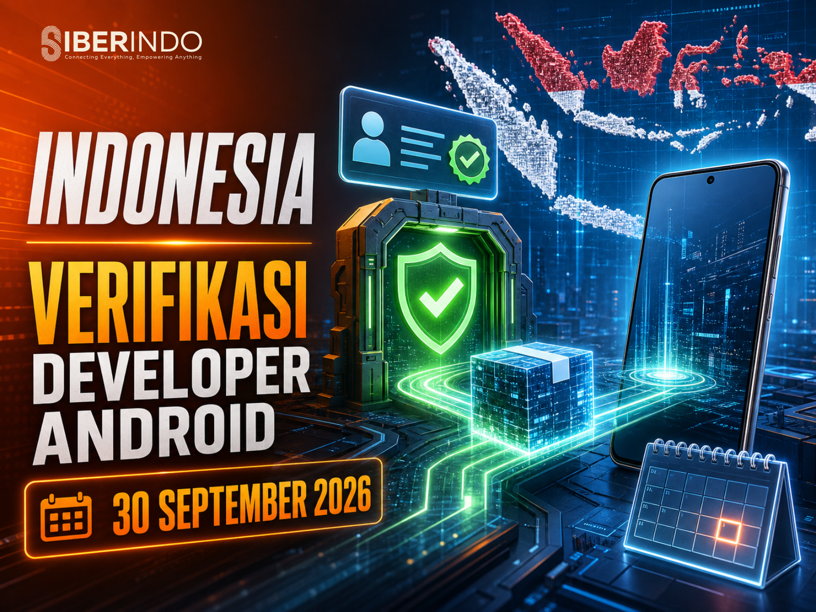 Indonesia Jadi Gelombang Pertama Verifikasi Developer Android: Panduan Teknis Registrasi Package Name Sebelum 30 September 2026